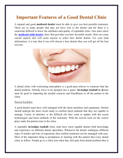 Important Features of a Good Dental Clinic