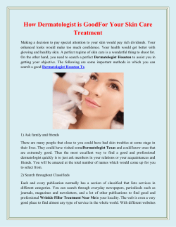 How Dermatologist is Good For Your Skin Care Treatment
