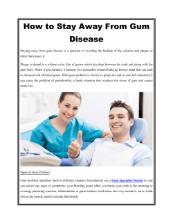 How to Stay Away From Gum Disease