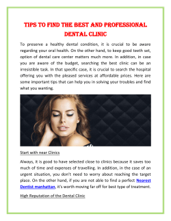 Tips to Find The Best and Professional Dental Clinic