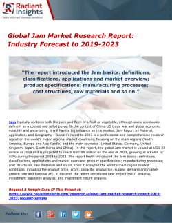 Global Jam Market Research Report- Industry Forecast to 2019-2023