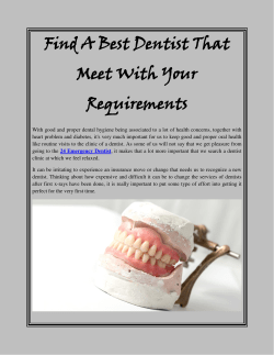 Find A Best Dentist That Meet With Your Requirements