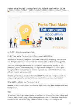 Perks That Made Entrepreneurs Accompany With MLM