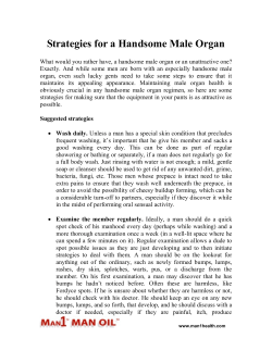 Strategies for a Handsome Male Organ