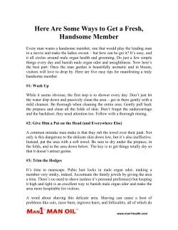 Here Are Some Ways to Get a Fresh, Handsome Member