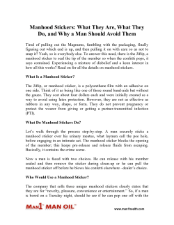 Manhood Stickers - What They Are, What They Do, and Why a Man Should Avoid Them