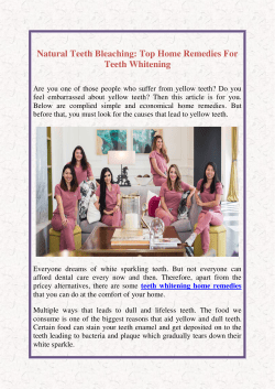 Natural Teeth Bleaching Top Home Remedies For Teeth Whitening