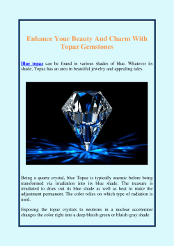 Enhance Your Beauty And Charm With Topaz Gemstones