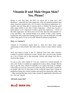 Vitamin D and Male Organ Skin - Yes, Please!